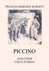 Piccino (and other Child Stories) - eBook