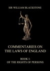 Commentaries on the Laws of England : Book I: Of the Rights of Persons - eBook
