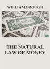 The Natural Law of Money - eBook