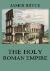 The Holy Roman Empire - eBook