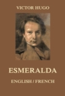 Esmeralda : English / French - eBook
