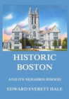 Historic Boston and its Neighbourhood - eBook