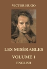 Les Miserables, Volume 1 - eBook