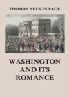 Washington and its Romance - eBook