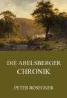 Die Abelsberger Chronik - eBook