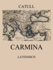 Carmina : Lateinische Ausgabe - eBook