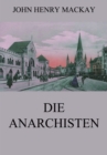Die Anarchisten - eBook
