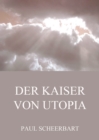 Der Kaiser von Utopia - eBook