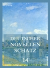 Deutscher Novellenschatz 14 - eBook