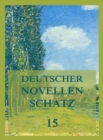 Deutscher Novellenschatz 15 - eBook