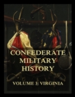Confederate Military History : Vol. 3: Virginia - eBook