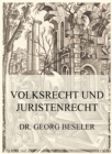 Volksrecht und Juristenrecht - eBook
