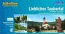 Taubertal Liebliches Rothenburg - Wertheim : BIKE.458 - Book