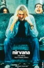 Nirvana : Die wahre Kurt Cobain Story - eBook