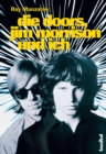 Die Doors, Jim Morrison und ich - eBook