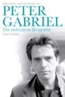 Peter Gabriel - Die exklusive Biografie - eBook
