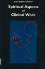 Spiritual Aspects of Clinical Work - Book
