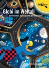Globi im Weltall : Band 16 - Von Planeten, Galaxien und der Raumfahrt - eBook