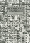 Bernhard Luginbuhl : Werkkatalog Der Plastiken 1947-2002 - Book