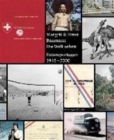 Margrit & Ernst Baumann. Die Welt Sehen : Fotoreportagen 1945-2000 - Book