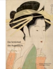 Beauty of the Moment: Women in Japanese Woodblock Prints - Book