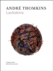 Andre Thomkins: Lackskins - Book