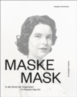 Mask : In Present-Day Art - Book