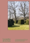 Les Jardins de La Gara : Un domaine genevois du XVIIIe siecle avec des jardins d'Erik Dhont - Book