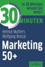 30 Minuten Marketing 50+ - eBook