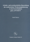 Arbeits- und sozialrechtliche Beurteilung der stufenweisen Wiedereingliederung in das Erwerbsleben gem.  74 SGBV - eBook