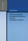 Stellvertreterthemen als mediales Phanomen und ihre rechtlichen Probleme - eBook