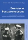 Empirische Polizeiforschung : Interdisziplinare Perspektiven in einem sich entwickelnden Forschungsfeld - eBook