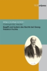 Begriff und System des Rechts bei Georg Friedrich Puchta : . E-BOOK - eBook