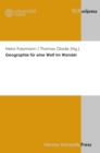 Geographie fur eine Welt im Wandel : 57. Deutscher Geographentag 2009 in Wien - eBook