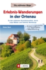 Erlebnis-Wanderungen in der Ortenau : Zu den schonsten Aussichtspunkten, durch urige Walder und liebliche Weinberge - eBook