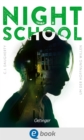 Night School 4. Um der Hoffnung willen - eBook