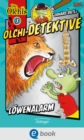 Olchi-Detektive 3. Lowenalarm - eBook
