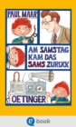 Das Sams 2. Am Samstag kam das Sams zuruck : Lustiger Kinderbuch-Klassiker ab 7 Jahren - eBook