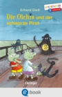 Die Olchis und der schwarze Pirat : Lesestarter. 3. Lesestufe - eBook