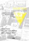 Invertito. Jahrbuch fur die Geschichte der Homosexualitaten / Americana. Aus der Geschichte der "Neuen Welt" - eBook