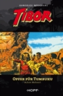 Tibor 6: Opfer fur Tumbuku - eBook