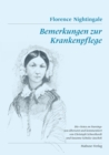 Bemerkungen zur Krankenpflege : Die "Notes on Nursing" neu ubersetzt von Christoph Schweikardt und Susanne Schulze-Jaschok - eBook