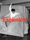 Explosion! : Painting as Action - Book