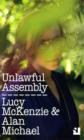 Unlawful Assembly - Lucy McKenzie & Alan Michael - Book