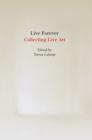 Live Forever : Collecting Live Art - Book