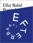 Efter Babel : Poetry Will be Made by All! - 89 Plus - Book