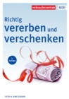 Richtig vererben und verschenken - eBook