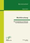 Marktforschung - Neuromarketing zur Erklarung des Markenwahlverhaltens - eBook