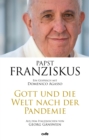 Gott und die Welt nach der Pandemie : Ein Gesprach mit Domenico Agasso - eBook