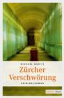 Zurcher Verschworung - eBook